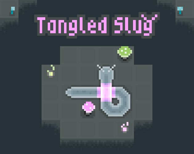 Tangled Slug